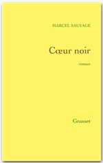 ebook cover of Coeur noir, by Marcel Sauvage