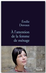 ebook cover of A l'attention de la femme de ménage, by Emilie Desvaux