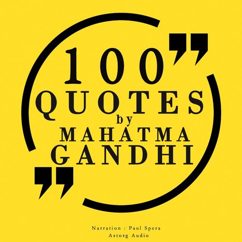 audiobook cover of 100 Quotes by Mahatma Gandhi, by Mahatma Gandhi