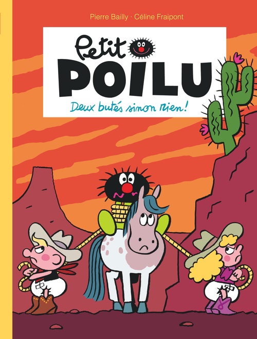 Couverture ebook de Petit Poilu - Tome 33 - Deux butés sinon rien !, de Céline Fraipont