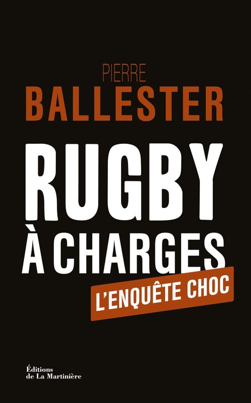 ebook cover of Rugby à charges. L'Enquête choc, by Pierre Ballester