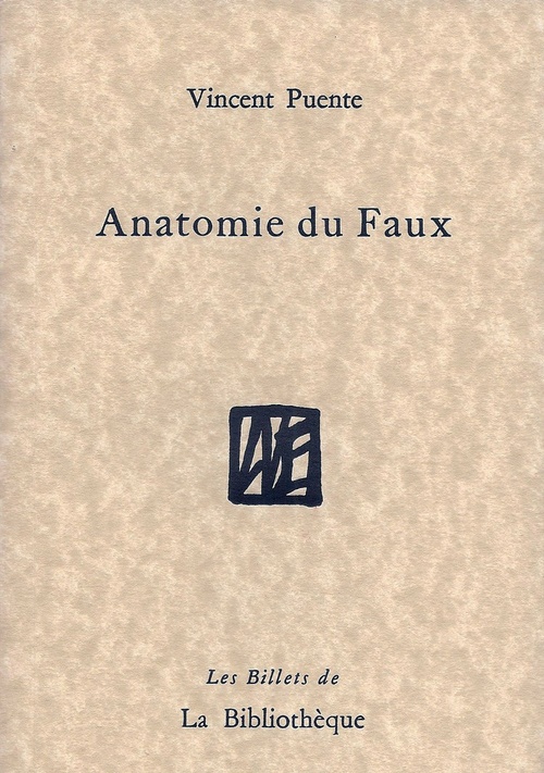 ebook cover of Anatomie du faux, by Vincent Puente