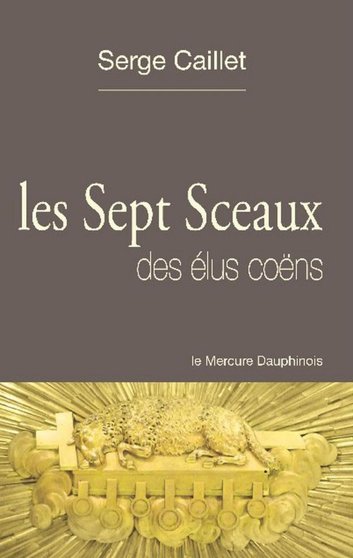 Couverture ebook de Les sept sceaux des élus coëns, de Serge Caillet
