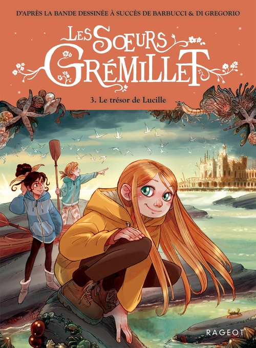 ebook cover of Les Soeurs Grémillet - Tome 3, Le Trésor de Lucille, by Giovanni Di Gregorio, Cécile Jugla