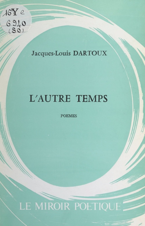 ebook cover of L'autre temps, by Jacques-Louis Dartoux