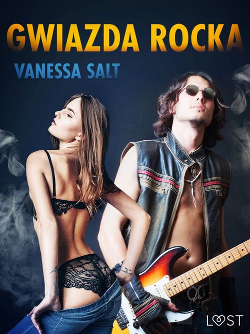 ebook cover of Gwiazda rocka - opowiadanie erotyczne, by Vanessa Salt
