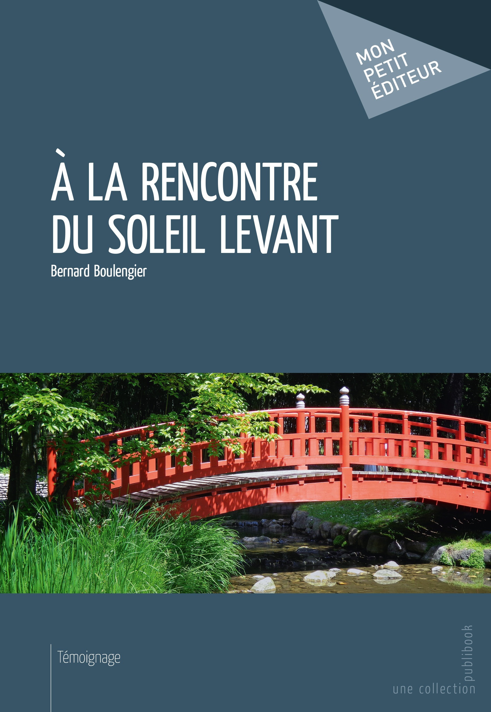 ebook cover of À la rencontre du soleil levant, by Bernard Boulengier