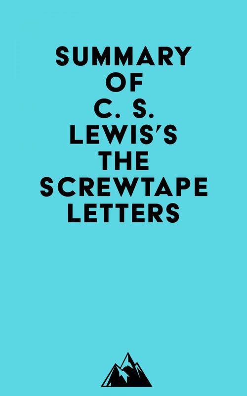 ebook cover of Summary of C. S. Lewis's The Screwtape Letters, by Everest Media