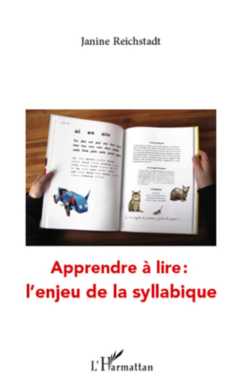 Couverture ebook de Apprendre à lire : l'enjeu de la syllabique, de Janine Reichstadt