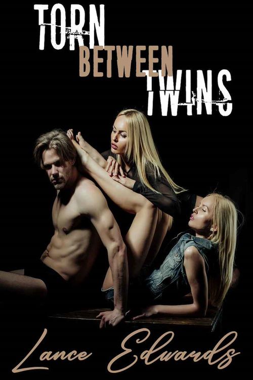 Couverture ebook de Torn Between Twins, de Lance Edwards