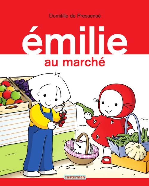 Couverture ebook de Émilie (Tome 19) - Émilie au marché, de Domitille de Pressensé