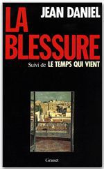 Couverture ebook de La blessure, de Jean Daniel