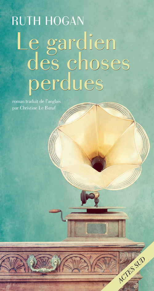 ebook cover of Le Gardien des choses perdues, by Ruth Hogan, Christine Le BoeUf