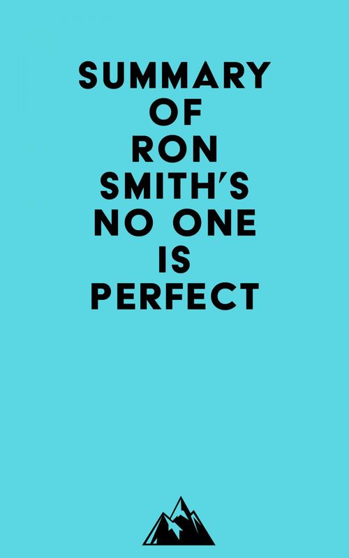 ebook cover of Summary of Ron Smith's No One Is Perfect, by Everest Media