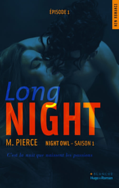 Couverture ebook de Long Night Episode 1 Night owl Saison 1, de M. Pierce