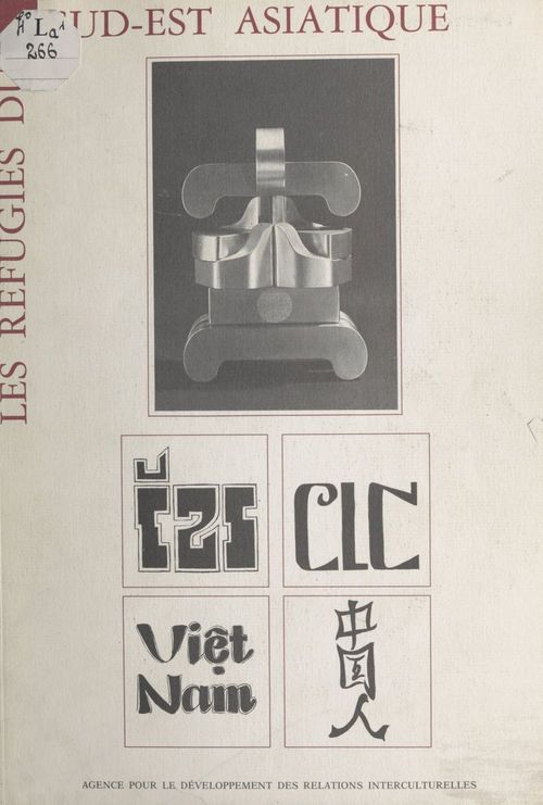 Couverture ebook de Les réfugiés du Sud-Est asiatique en France, de Khoa Le Huu
