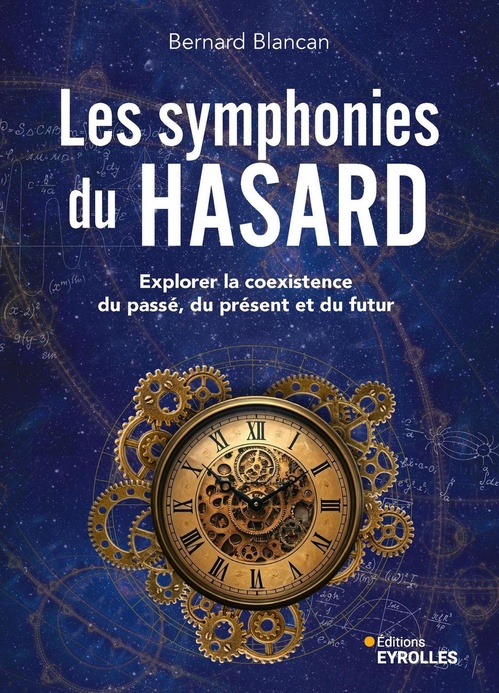 ebook cover of Les symphonies du hasard, by Bernard Blancan