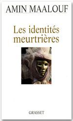 ebook cover of Les identités meurtrières, by Amin Maalouf