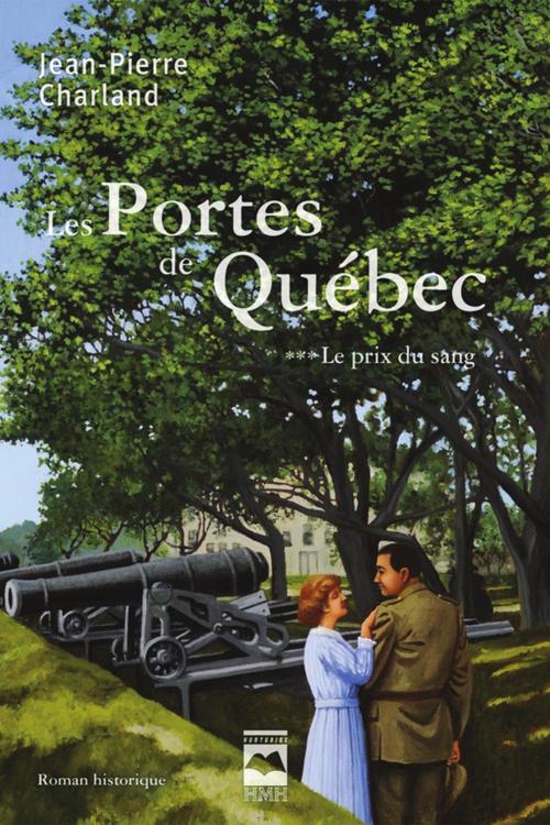 ebook cover of Les Portes de Québec T3, by Jean-Pierre Charland