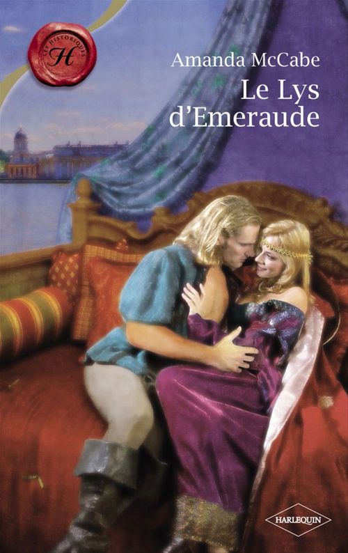 ebook cover of Le Lys d'Emeraude (Harlequin Les Historiques), by Collectif
