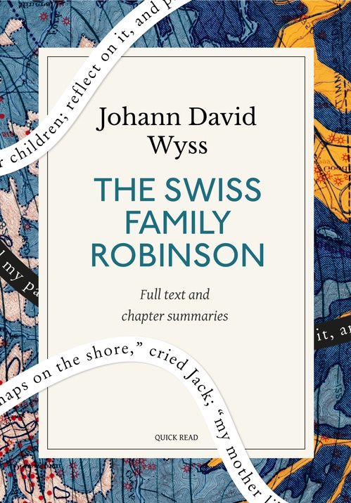 ebook cover of The Swiss Family Robinson: A Quick Read edition, by Johann David Wyss, Quick Read
