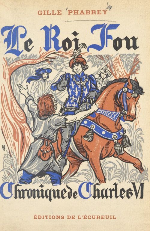 ebook cover of Le roi fou, by Gille Phabrey