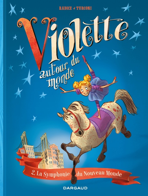 ebook cover of Violette autour du monde - Tome 2 - La symphonie du nouveau monde, by Teresa Adice, Stefano Turconi
