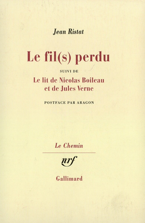 Couverture ebook de Le Fil(s) perdu / Le Lit de Nicolas Boileau et de Jules Verne, de Jean Ristat