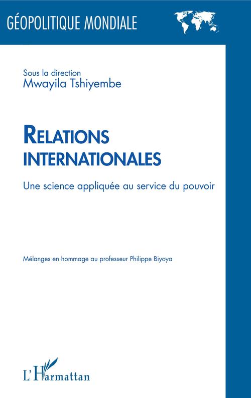 Couverture ebook de Relations internationales, de Mwayila Tshiyembe