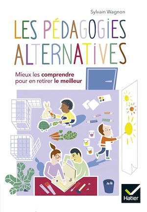 Couverture ebook de Les pédagogies alternatives, de Sylvain Wagnon