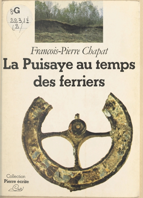 Couverture ebook de La Puisaye au temps des ferriers, de Francois-Pierre Chapat