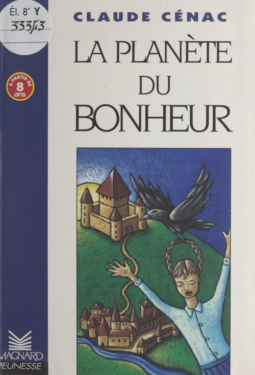 Couverture ebook de La planète du bonheur, de Claude Cenac