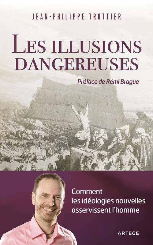 ebook cover of Les illusions dangereuses, by Jean-Philippe Trottier