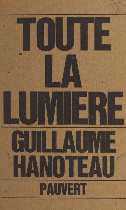 Couverture ebook de Toute la lumière, de Guillaume Hanoteau