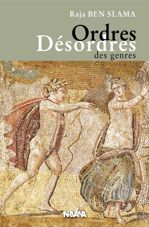 ebook cover of Ordres/Désordres des genres, by Raja Ben Slama