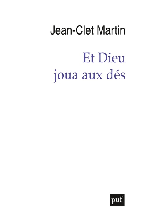 ebook cover of Et Dieu joua aux dés, by Jean-Clet Martin