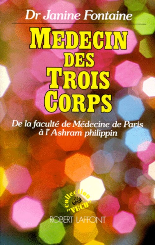 ebook cover of Médecin des trois corps, by Janine Fontaine