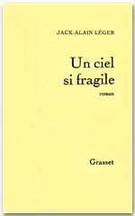 Couverture ebook de Un ciel si fragile, de Jack-Alain Léger