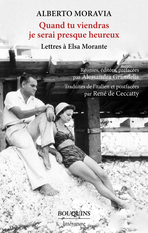 Couverture ebook de Quand tu viendras je serai presque heureux - Lettres à Elsa Morante, de Alberto Moravia
