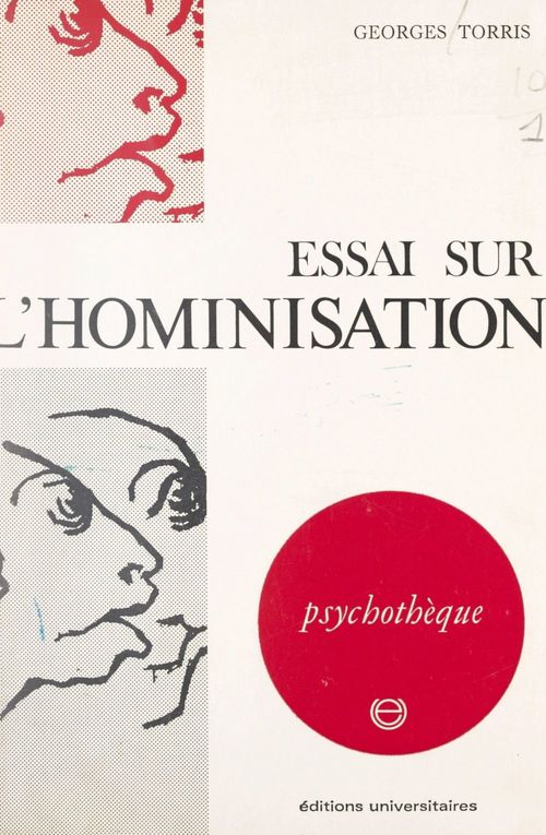 Couverture ebook de Essai sur l'hominisation, de Georges Torris