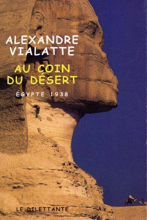 Couverture ebook de Au coin du désert, de Alexandre Vialatte