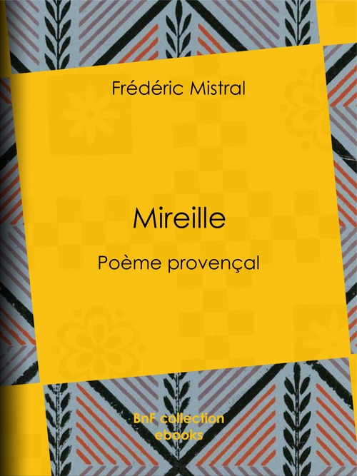 ebook cover of Mireille, by Frédéric Mistral