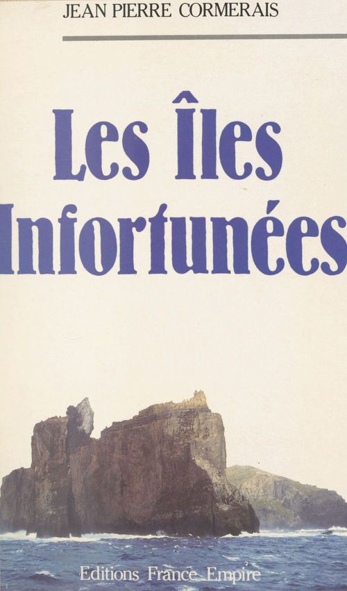 ebook cover of Les îles infortunées, by Jean-Pierre Cormerais
