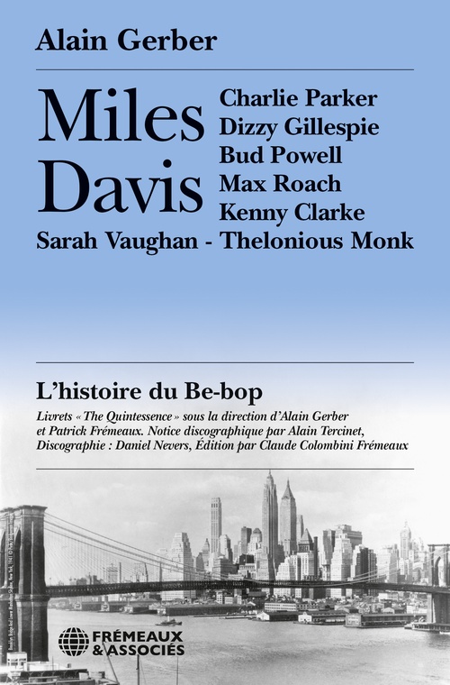 Couverture ebook de Miles Davis. L´histoire du Be-bop, de Alain Gerber
