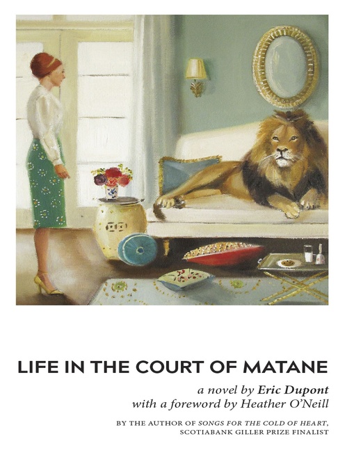 Couverture ebook de Life in the Court of Matane - New Edition, de Eric Dupont