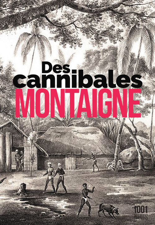 ebook cover of Des Cannibales, by Michel de Montaigne