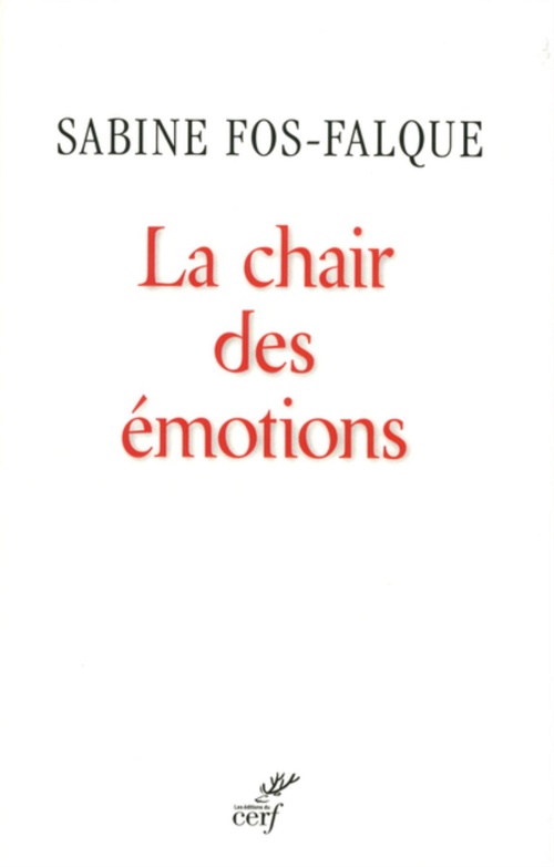ebook cover of LA CHAIR DES ÉMOTIONS, by Fos Falque Sabine