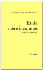 ebook cover of Et de mère inconnue, by Jean-Pierre Giraudoux