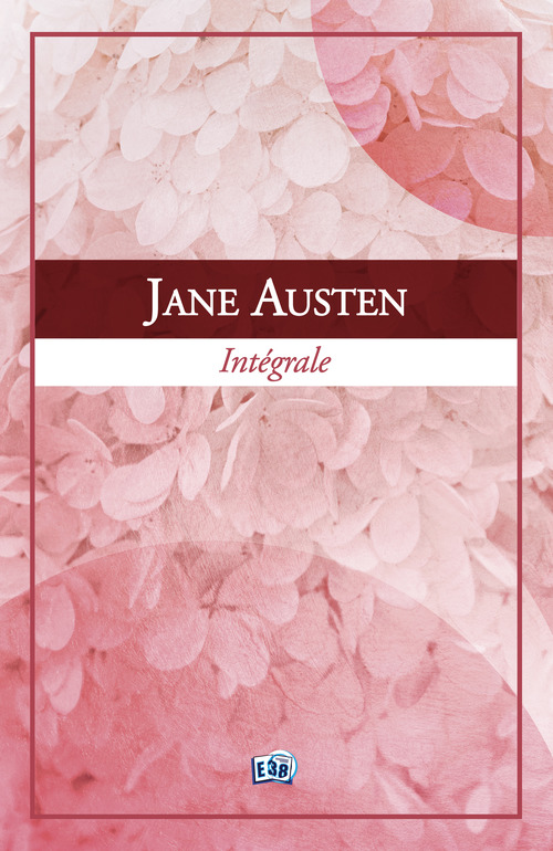 Couverture ebook de Jane Austen - L'intégrale, de Jane Austen