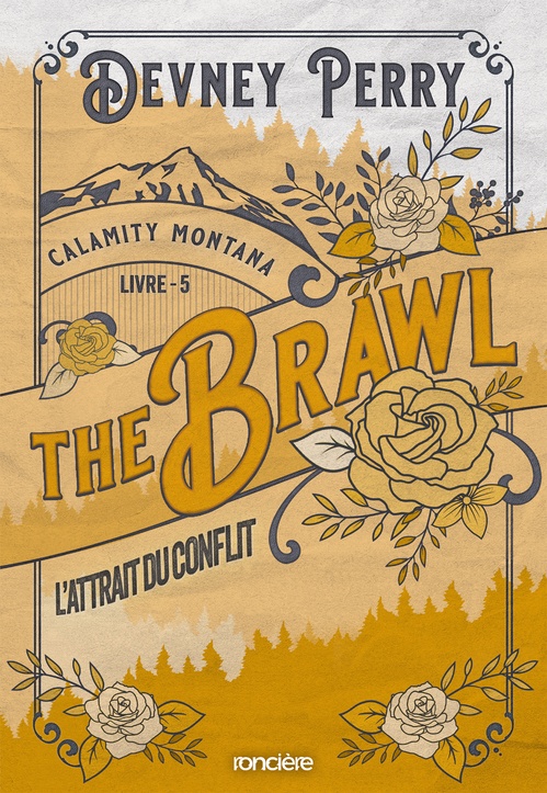 ebook cover of Calamity Montana - Tome 05 The Brawl - L'Attrait du conflit (e-book), by Devney Perry